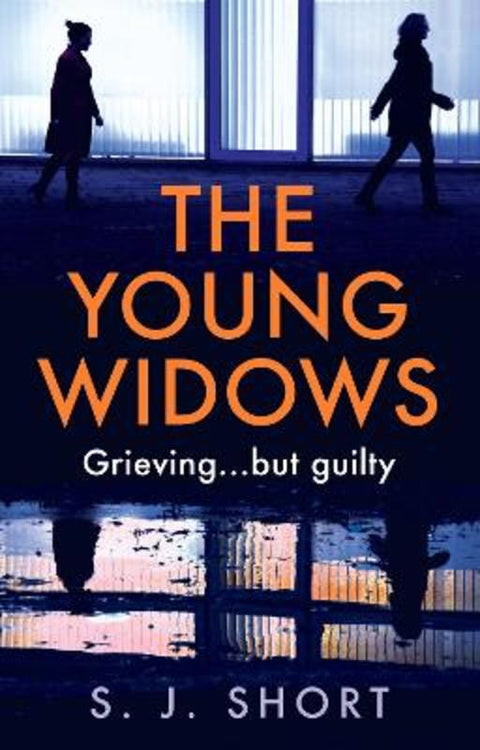 The Young Widows by S. J. Short - 9780008696542
