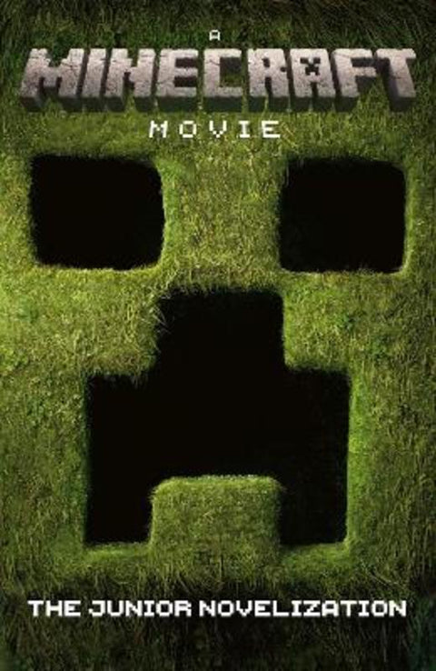 A Minecraft Movie: The Junior Novelization by Mojang AB - 9780008699147