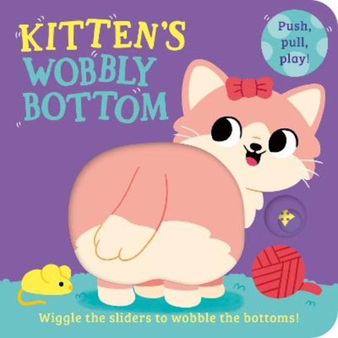 Kitten's Wobbly Bottom by Kit Frost - 9780008700249