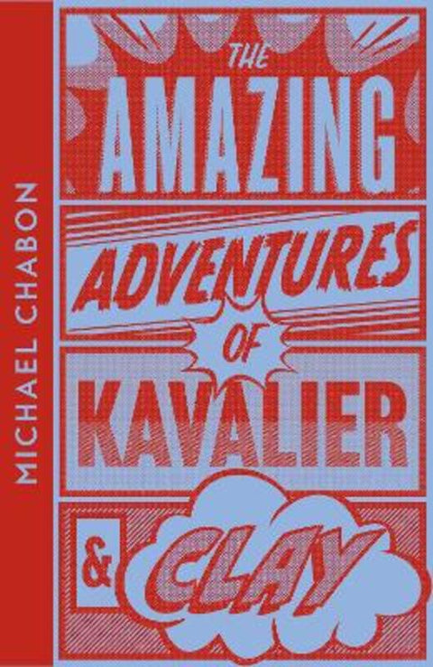 The Amazing Adventures of Kavalier & Clay by Michael Chabon - 9780008706159