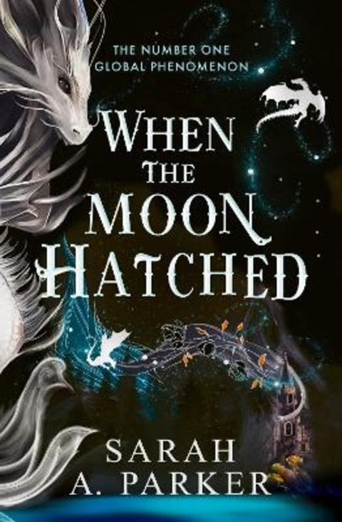 When the Moon Hatched by Sarah A. Parker - 9780008710262