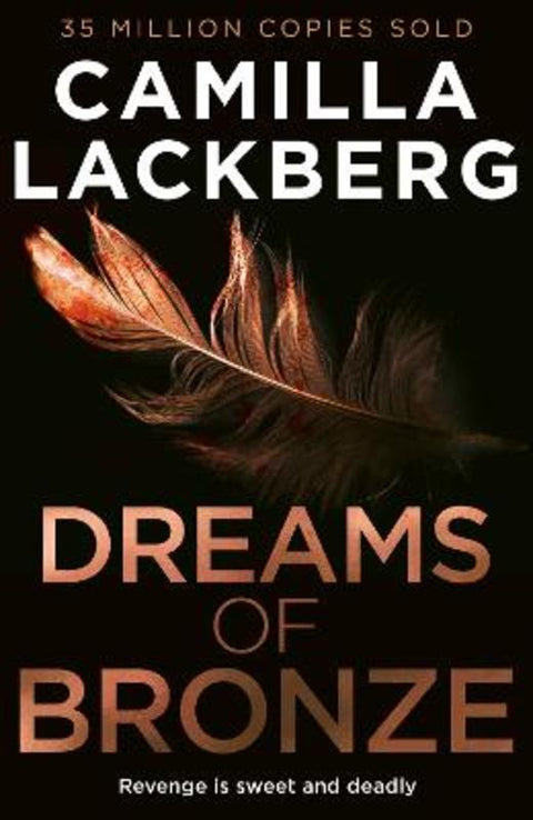 Dreams of Bronze by Camilla Lackberg - 9780008713683