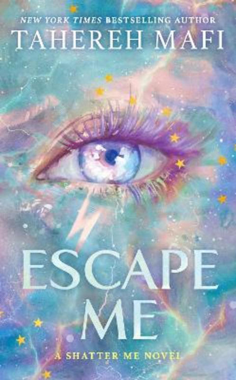 Escape Me by Tahereh Mafi - 9780008718220