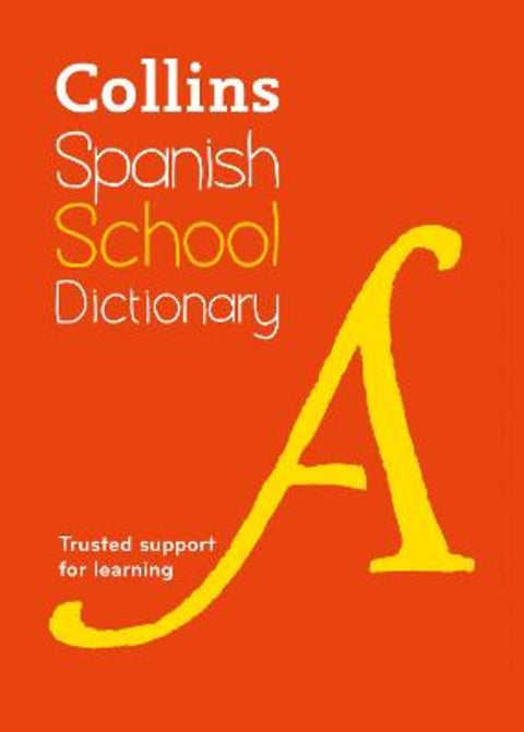 Spanish School Dictionary by Collins Dictionaries - 9780008718282