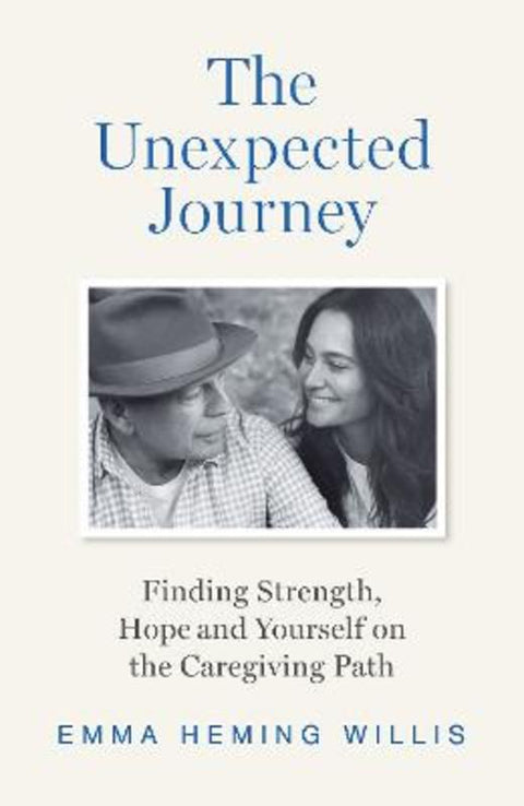 The Unexpected Journey by Emma Heming Willis - 9780008722555