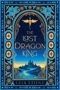 The Last Dragon King by Leia Stone - 9780008726034