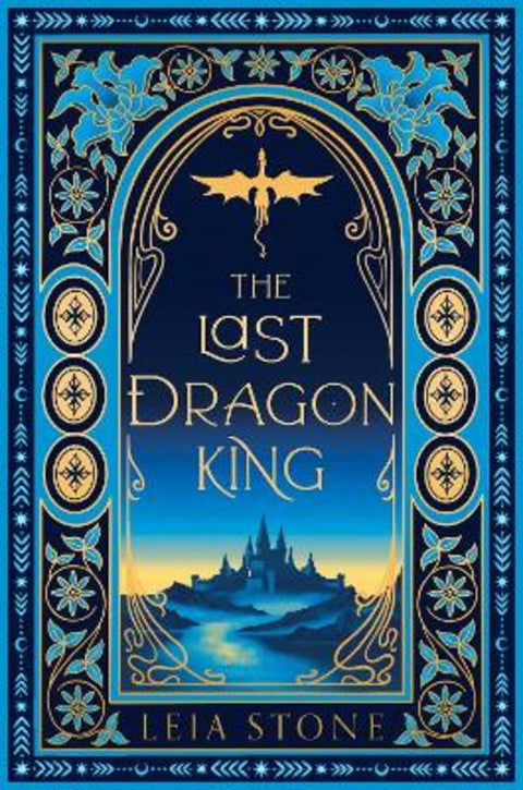 The Last Dragon King by Leia Stone - 9780008726034