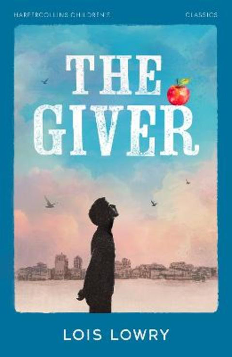 The Giver by Lois Lowry - 9780008726430