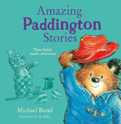 Amazing Paddington Stories by Michael Bond - 9780008726515