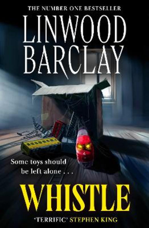 Whistle by Linwood Barclay - 9780008735012