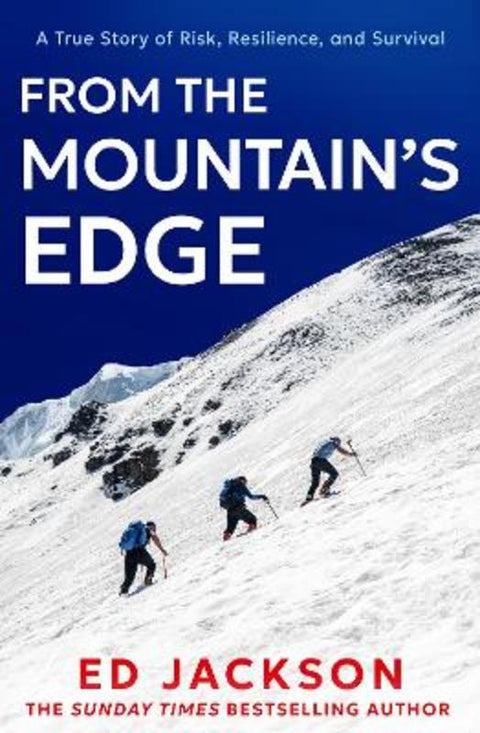From the Mountain's Edge by Ed Jackson - 9780008735357