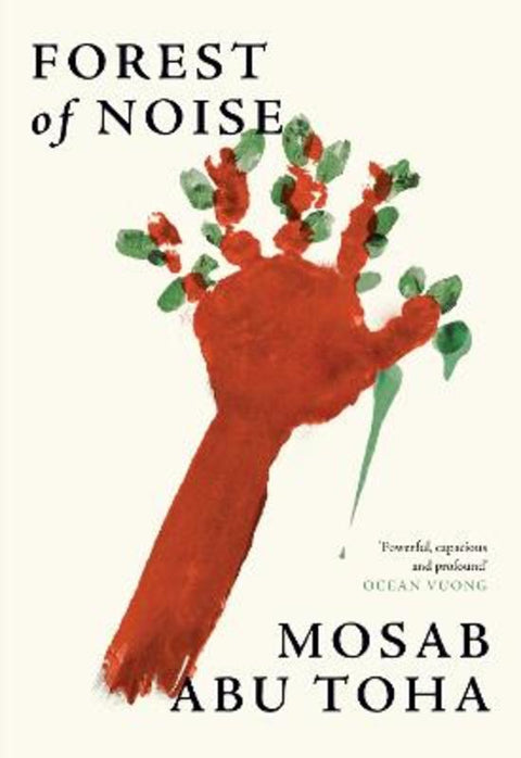 Forest of Noise by Mosab Abu Toha - 9780008738839
