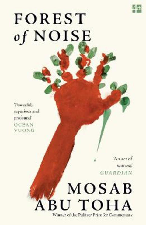 Forest of Noise by Mosab Abu Toha - 9780008738860