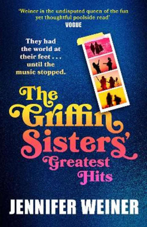 The Griffin Sisters' Greatest Hits by Jennifer Weiner - 9780008740207