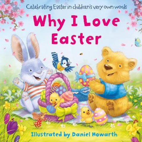 Why I Love Easter by Daniel Howarth - 9780008743116