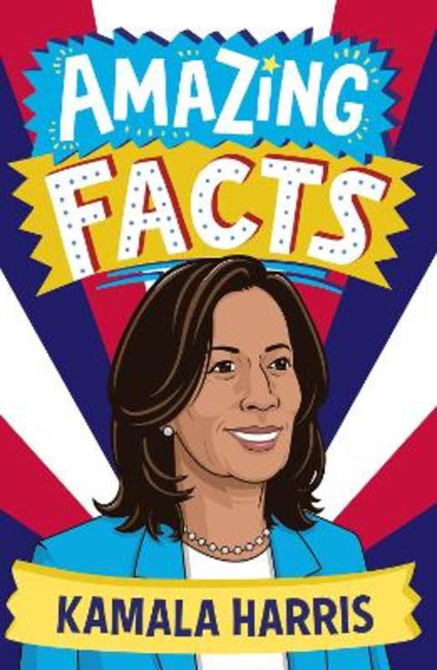 Amazing Facts Kamala Harris by Clive Gifford - 9780008743314