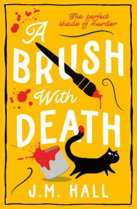 A Brush with Death by J.M. Hall - 9780008743796