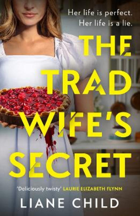 The Tradwife's Secret by Liane Child - 9780008744106