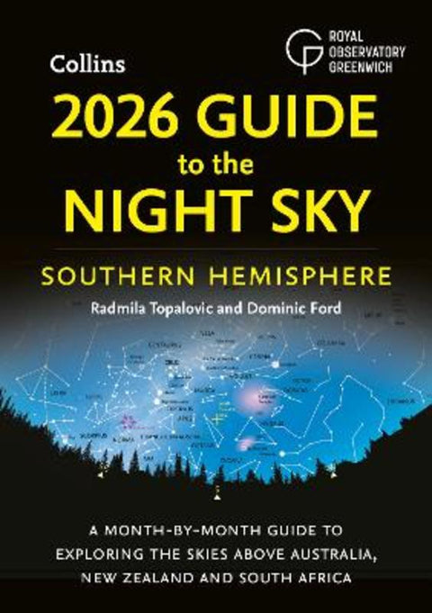 2026 Guide to the Night Sky Southern Hemisphere by Radmila Topalovic - 9780008747688