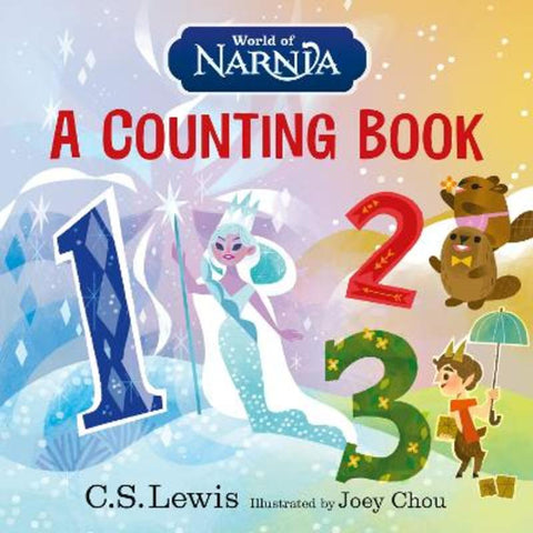 World of Narnia: A Counting Book by C. S. Lewis - 9780008751982