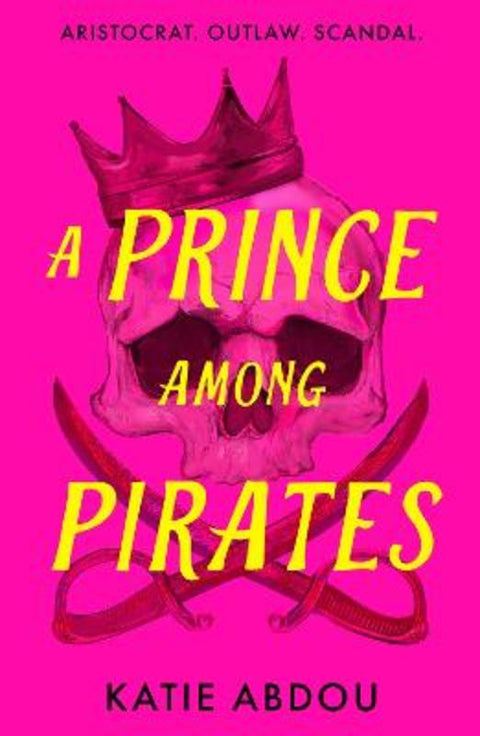 A Prince Among Pirates by Katie Abdou - 9780008754884