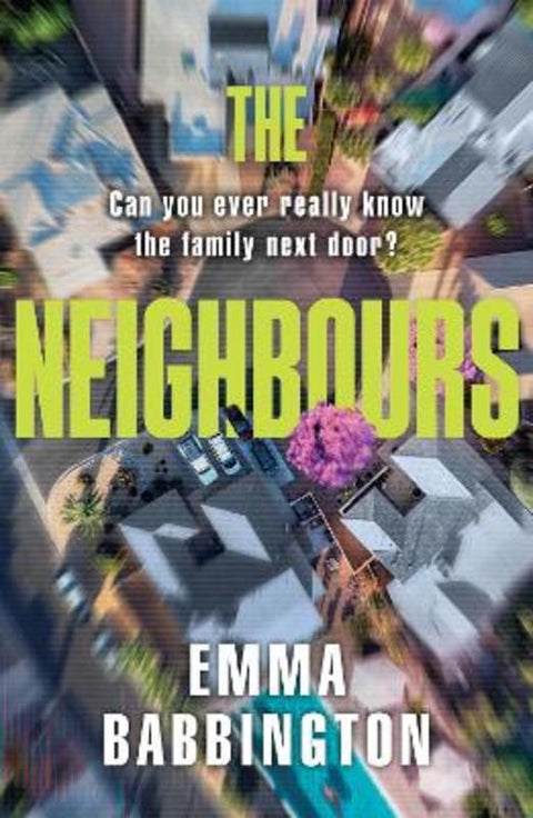 The Neighbours by Emma Babbington - 9780008764463