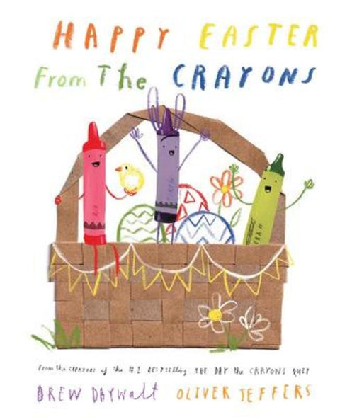 Happy Easter from the Crayons by Drew Daywalt - 9780008764944