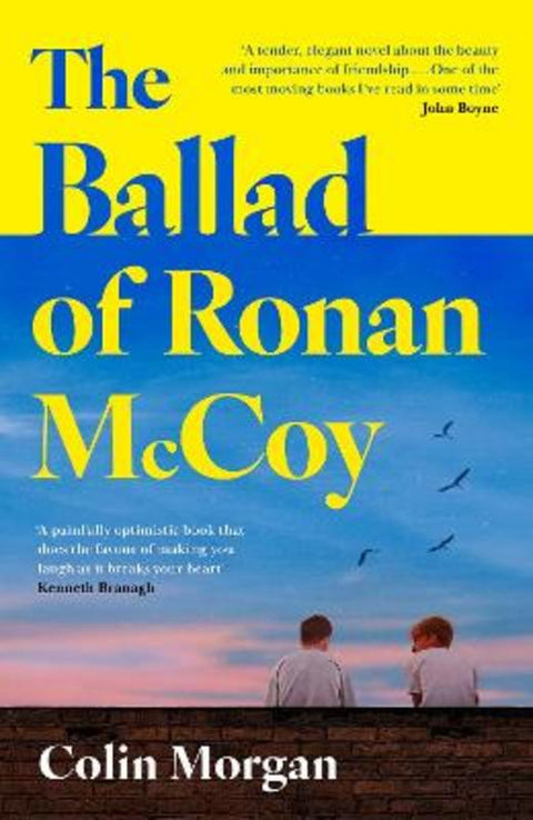 The Ballad of Ronan McCoy by Colin Morgan - 9780008765088