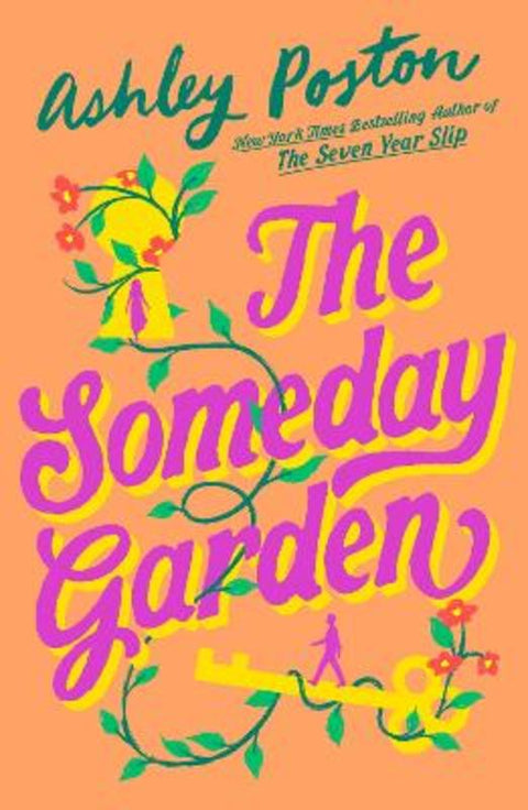 The Someday Garden by Ashley Poston - 9780008769284