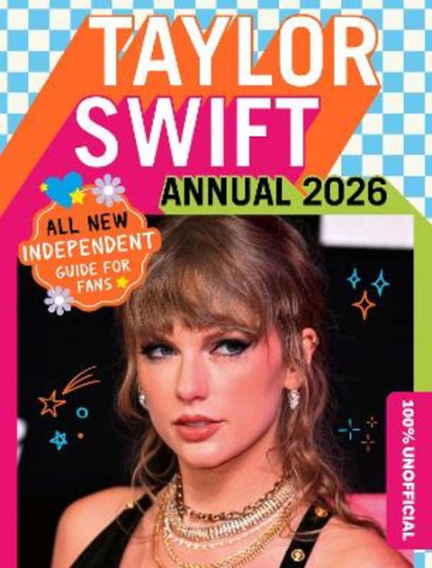 100% Unofficial Taylor Swift Annual 2026 by 100% Unofficial - 9780008773021