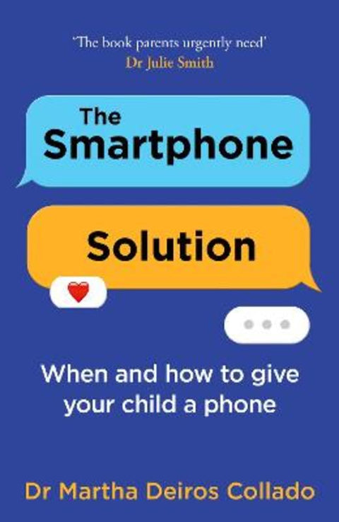 The Smartphone Solution by Dr Martha Deiros Collado - 9780008773922
