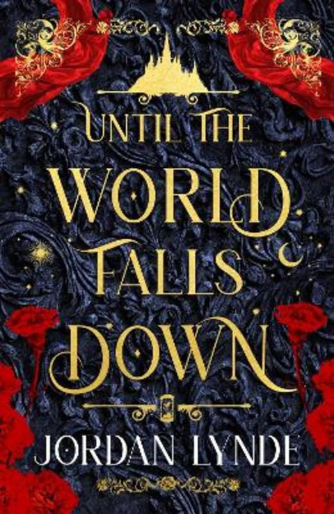 Until the World Falls Down by Jordan Lynde - 9780008776022