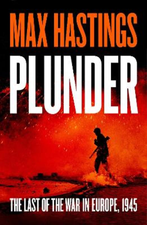 Plunder by Max Hastings - 9780008778248