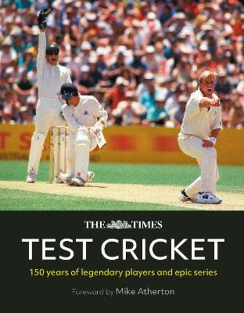 The Times Test Cricket by Mike Atherton - 9780008792183