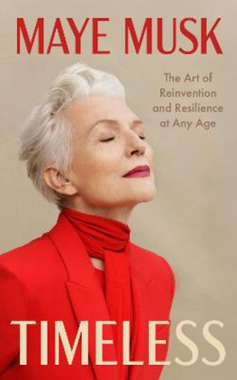 Timeless by Maye Musk - 9780008795719