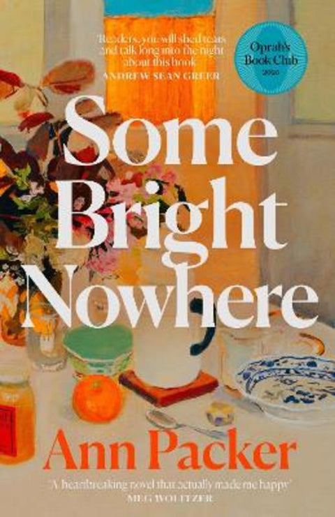 Some Bright Nowhere by Ann Packer - 9780008803612