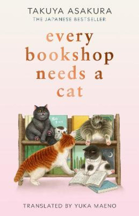 Every Bookshop Needs a Cat by Takuya Asakura - 9780008810344