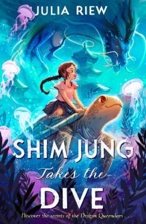Shim Jung takes the Dive by Julia Riew - 9780008826789