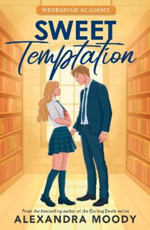 Sweet Temptation by Alexandra Moody - 9780008830144