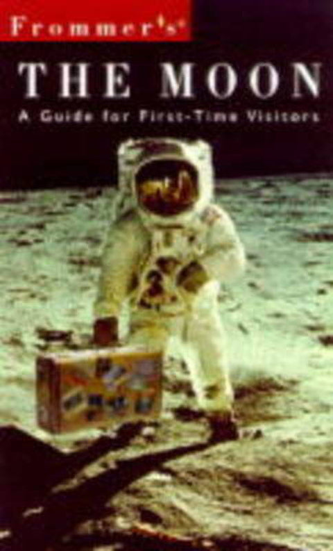 The Frommer's the Moon by Werner Kustenmacher - 9780028628691