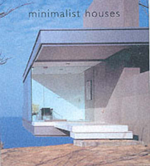 Minimalist Houses by Linda Parker - 9780060539948