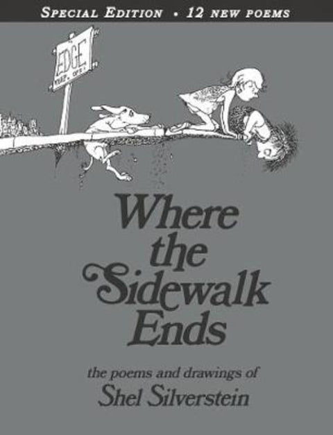 Where the sidewalk ends 30th Anniversary edition by SHEL Silverstein - 9780060572341