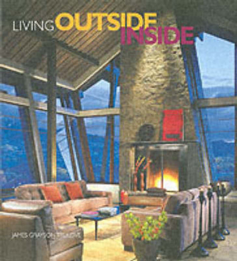 Living Outside Inside by James Grayson Trulove - 9780060745073