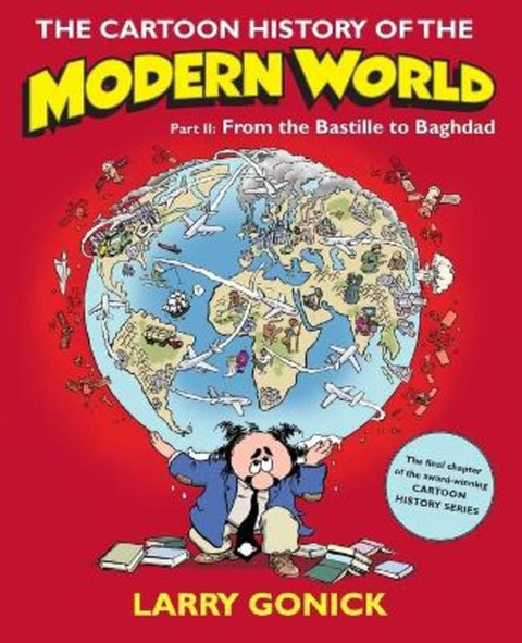 The Cartoon History of the Modern World Part 2 by Larry Gonick - 9780060760083