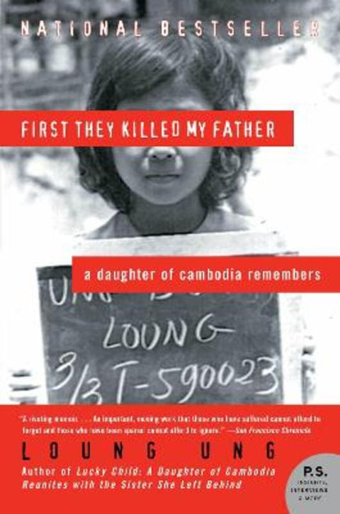 First They Killed My Father by Loung Ung - 9780060856267
