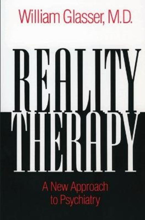 Reality Therapy by William Glasser, M.D., M.D. - 9780060904142