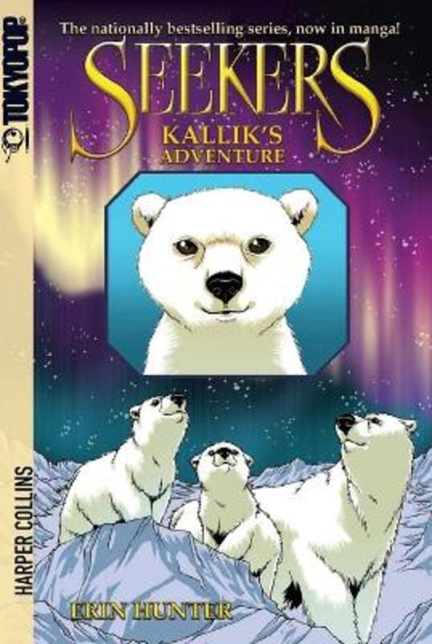 Seekers: Kallik's Adventure [Manga] by Erin Hunter - 9780061723834