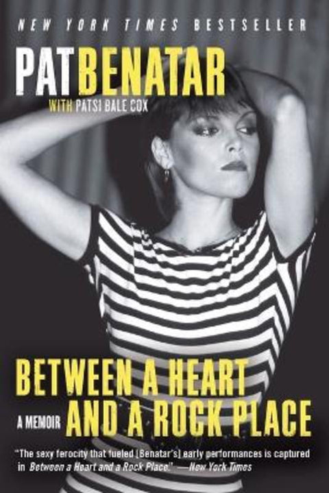 Between a Heart and a Rock Place by Pat Benatar - 9780061953781