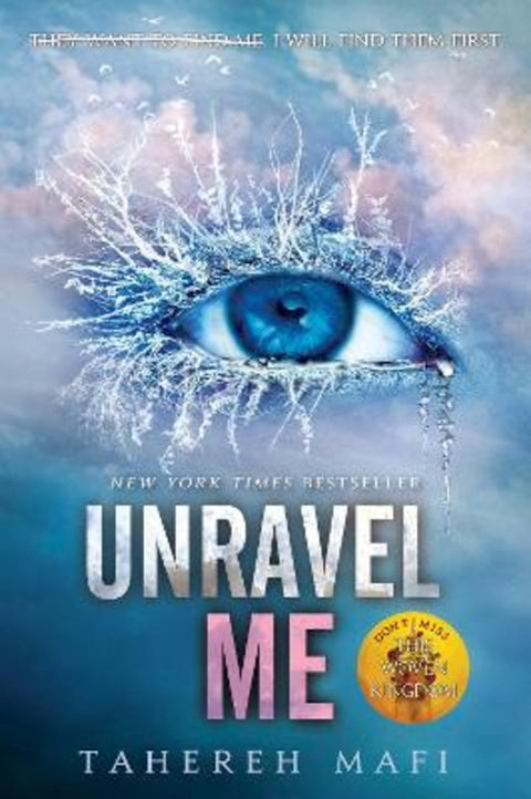 Unravel Me by Tahereh Mafi - 9780062085542