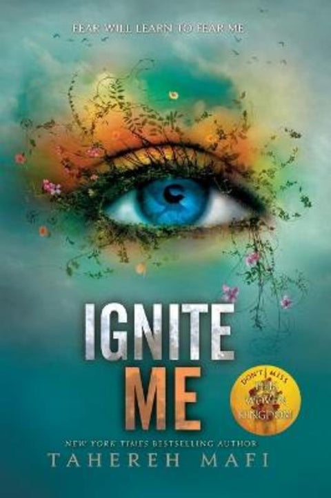 Ignite Me by Tahereh Mafi - 9780062085580